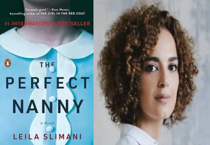Le livre de la semaine : LA NANNY PARFAITE de Leila Slimani du Maroc