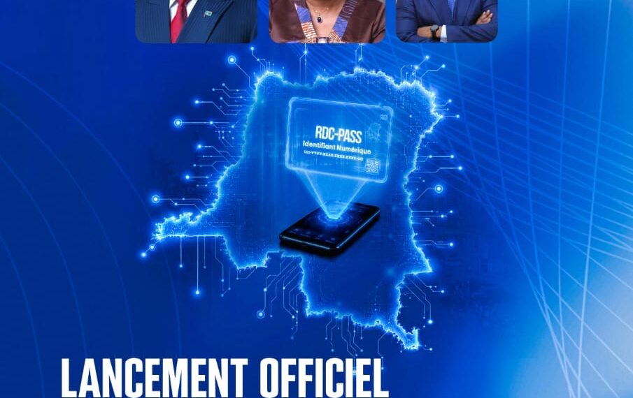 RDC-Pass : la RDC lance son identité numérique biométrique et accélère sa marche vers la souveraineté digitale