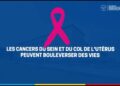Octobre Rose : la Fonction publique lance une campagne de sensibilisation et de dépistage des cancers féminins